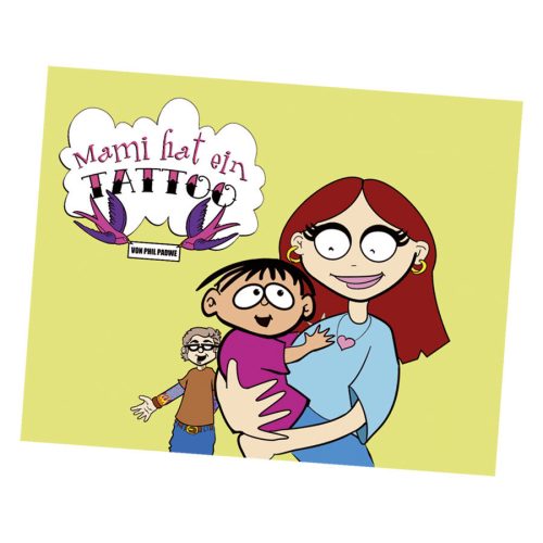 Cartoon-Buchcover mit Mama, Kind und Titel 'Mami hat ein Tattoo', gelber Hintergrund